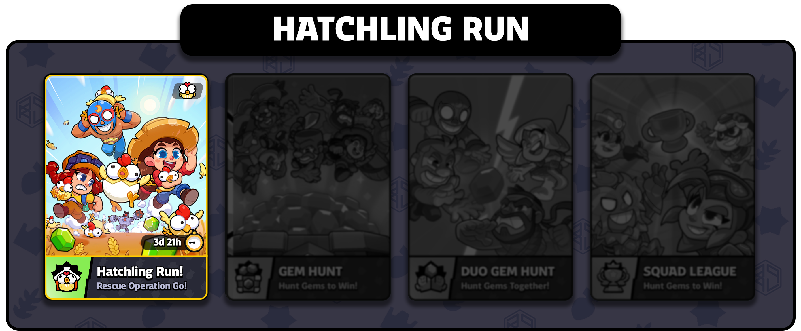 Game Modes: Hatchling